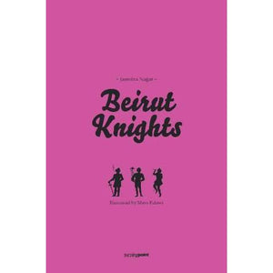 Beirut Knights by Maya Fidawi