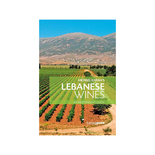 Lebanese Wines by Michael Karam