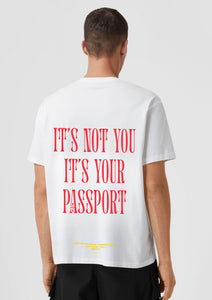 It's Not You It's Your Passport Tee by Cut Paste Build